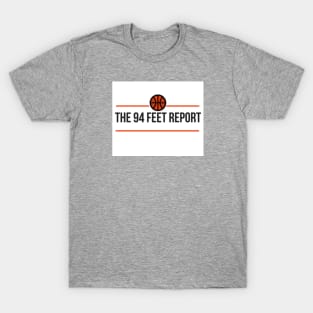 The 94 Feet Report T-Shirt